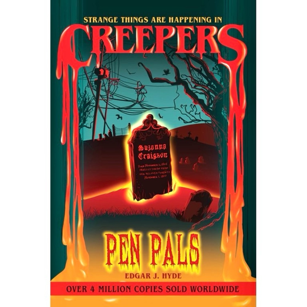 Creepers: Pen Pals Book by Edgar J. Hyde